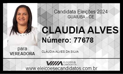 Candidato CLAUDIA ALVES  2024 - GUAIÚBA - Eleições