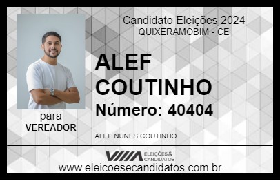 Candidato ALEF COUTINHO 2024 - QUIXERAMOBIM - Eleições