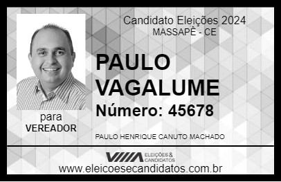 Candidato PAULO VAGALUME 2024 - MASSAPÊ - Eleições