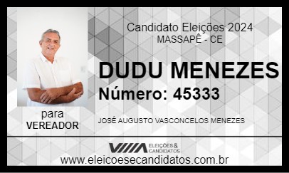 Candidato DUDU MENEZES 2024 - MASSAPÊ - Eleições