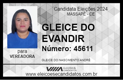 Candidato GLEICE DO EVANDIR 2024 - MASSAPÊ - Eleições