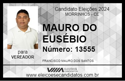 Candidato MAURO DO  EUSÉBIO 2024 - MORRINHOS - Eleições