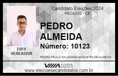 Candidato PEDRO ALMEIDA 2024 - PACAJUS - Eleições