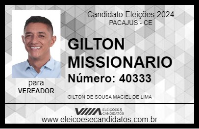 Candidato GILTON MISSIONARIO 2024 - PACAJUS - Eleições