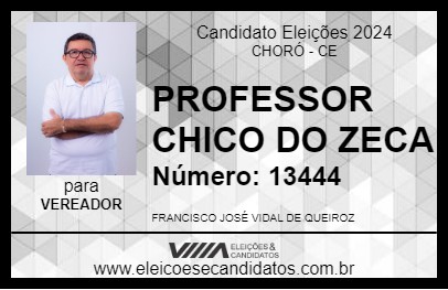 Candidato PROFESSOR CHICO DO ZECA 2024 - CHORÓ - Eleições