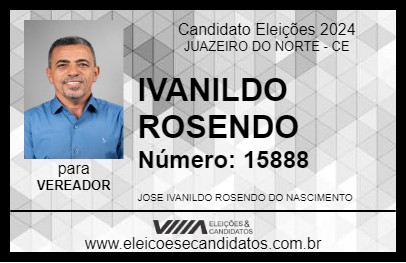 Candidato IVANILDO ROSENDO 2024 - JUAZEIRO DO NORTE - Eleições