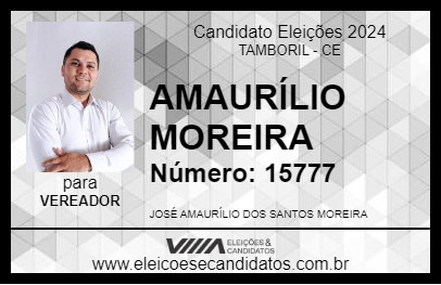 Candidato AMAURÍLIO MOREIRA 2024 - TAMBORIL - Eleições