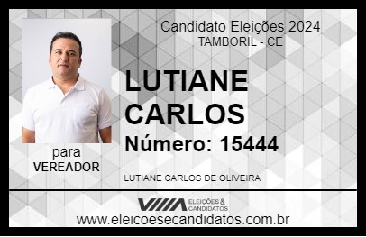 Candidato LUTIANE CARLOS 2024 - TAMBORIL - Eleições