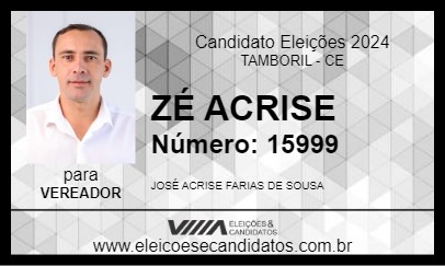 Candidato ZÉ ACRISE 2024 - TAMBORIL - Eleições