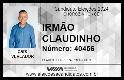 Candidato IRMÃO CLAUDINHO 2024 - CHOROZINHO - Eleições