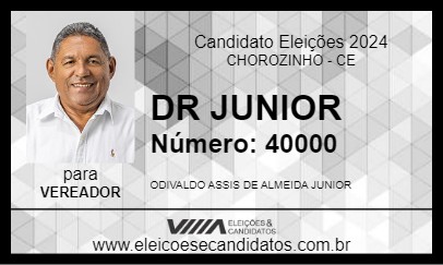 Candidato DR JUNIOR 2024 - CHOROZINHO - Eleições