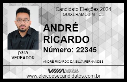 Candidato ANDRÉ RICARDO 2024 - QUIXERAMOBIM - Eleições