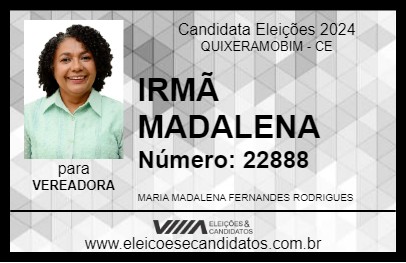 Candidato IRMÃ MADALENA 2024 - QUIXERAMOBIM - Eleições