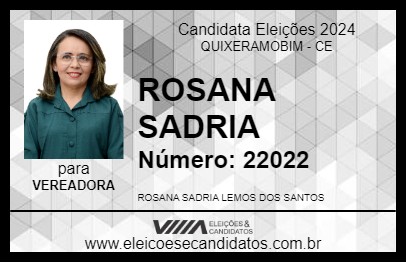 Candidato ROSANA SADRIA 2024 - QUIXERAMOBIM - Eleições