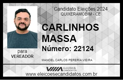 Candidato CARLINHOS MASSA 2024 - QUIXERAMOBIM - Eleições