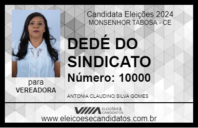 Candidato DEDÉ DO SINDICATO 2024 - MONSENHOR TABOSA - Eleições