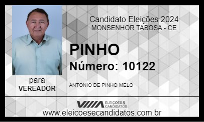 Candidato PINHO 2024 - MONSENHOR TABOSA - Eleições