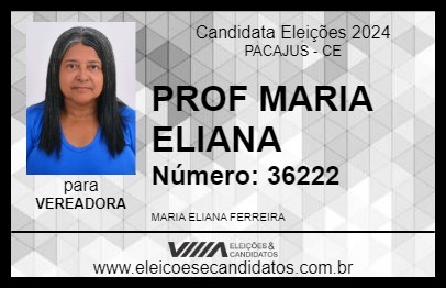 Candidato PROF MARIA ELIANA 2024 - PACAJUS - Eleições