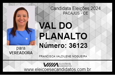 Candidato VAL DO PLANALTO 2024 - PACAJUS - Eleições