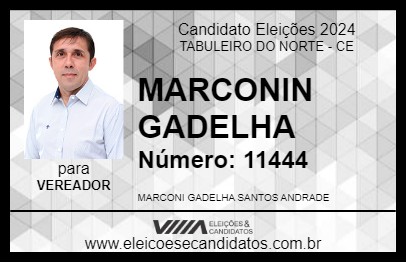 Candidato MARCONIN GADELHA 2024 - TABULEIRO DO NORTE - Eleições