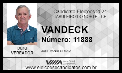 Candidato VANDECK 2024 - TABULEIRO DO NORTE - Eleições