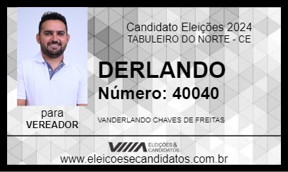 Candidato DERLANDO 2024 - TABULEIRO DO NORTE - Eleições