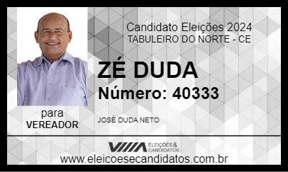 Candidato IRMÃO ZÉ DUDA 2024 - TABULEIRO DO NORTE - Eleições