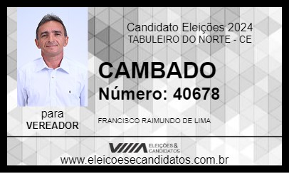 Candidato CAMBADO 2024 - TABULEIRO DO NORTE - Eleições