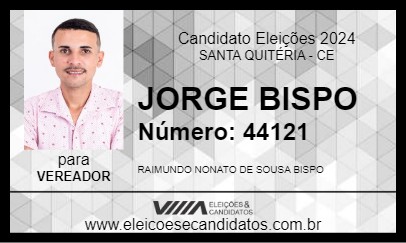 Candidato JORGE BISPO 2024 - SANTA QUITÉRIA - Eleições