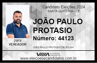 Candidato JOÃO PAULO PROTASIO 2024 - SANTA QUITÉRIA - Eleições