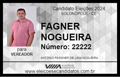 Candidato FAGNER NOGUEIRA 2024 - SOLONÓPOLE - Eleições