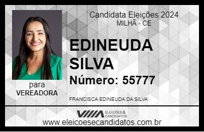 Candidato EDINEUDA SILVA 2024 - MILHÃ - Eleições