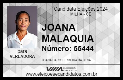 Candidato JOANA MALAQUIA 2024 - MILHÃ - Eleições