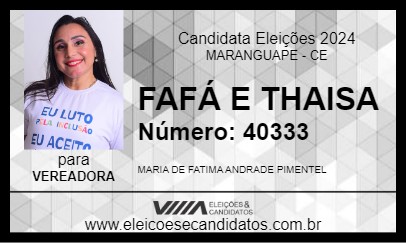 Candidato FAFÁ E THAISA 2024 - MARANGUAPE - Eleições