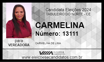 Candidato CARMELINA 2024 - TABULEIRO DO NORTE - Eleições