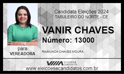 Candidato VANIR CHAVES 2024 - TABULEIRO DO NORTE - Eleições