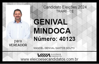 Candidato GENIVAL MINDOCA 2024 - TRAIRI - Eleições