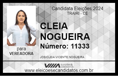 Candidato CLEIA NOGUEIRA 2024 - TRAIRI - Eleições