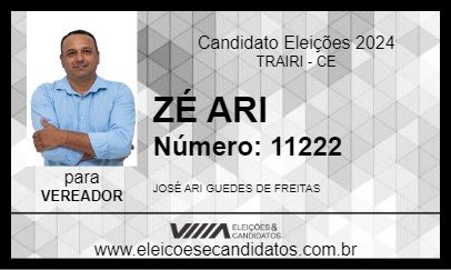 Candidato ZÉ ARI 2024 - TRAIRI - Eleições