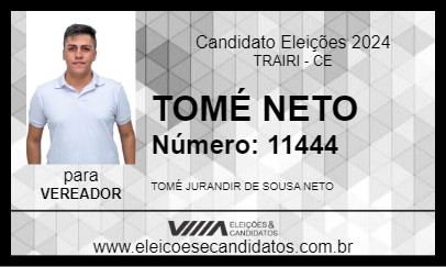 Candidato TOMÉ NETO 2024 - TRAIRI - Eleições