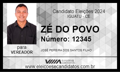 Candidato ZÉ DO POVO 2024 - IGUATU - Eleições