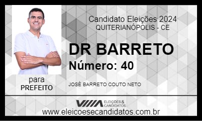 Candidato DR BARRETO 2024 - QUITERIANÓPOLIS - Eleições