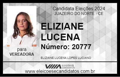 Candidato ELIZIANE LUCENA 2024 - JUAZEIRO DO NORTE - Eleições