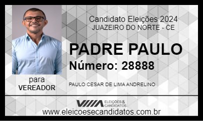 Candidato PADRE PAULO 2024 - JUAZEIRO DO NORTE - Eleições