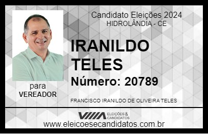 Candidato IRANILDO TELES 2024 - HIDROLÂNDIA - Eleições