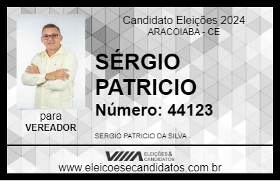 Candidato SÉRGIO PATRICIO 2024 - ARACOIABA - Eleições