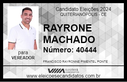 Candidato RAYRONE MACHADO 2024 - QUITERIANÓPOLIS - Eleições