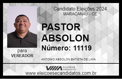 Candidato PASTOR ABSOLON 2024 - MARACANAÚ - Eleições