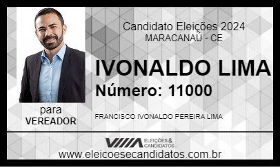 Candidato IVONALDO LIMA 2024 - MARACANAÚ - Eleições