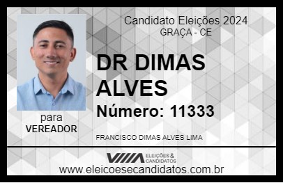 Candidato DR DIMAS ALVES 2024 - GRAÇA - Eleições